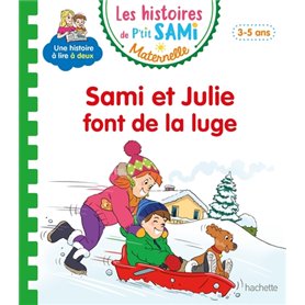 Les histoires de P'tit Sami Maternelle (3-5 ans) : Sami fait de la luge