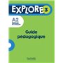 Explore 3 - Guide pédagogique (A2)