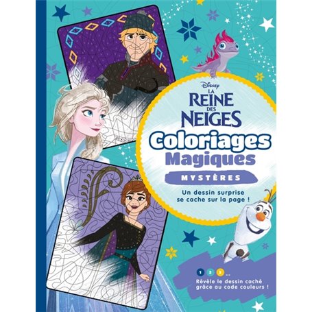 LA REINE DES NEIGES - Coloriages Magiques - Mystères - Disney