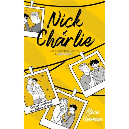 Nick & Charlie - Une novella dans l'univers de Heartstopper