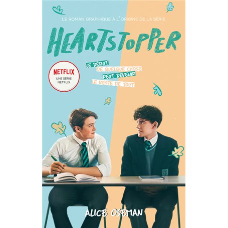 Heartstopper - édition tie-in du roman graphique à l'origine de la série Netflix