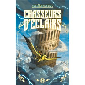 Chasseurs d'éclairs - tome 2 - Les joyaux d'Ellenis