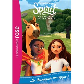 Spirit 15 - Bienvenue au cirque !