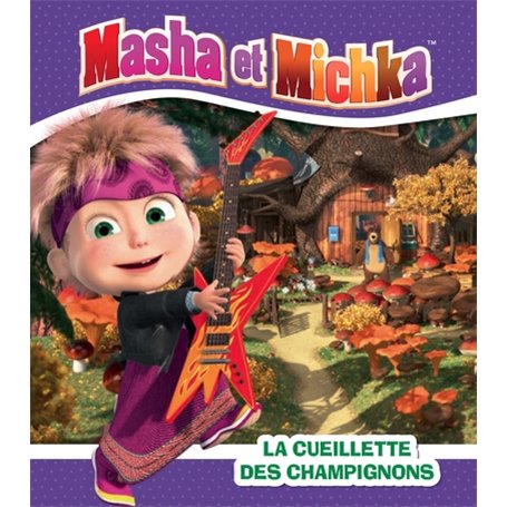 Masha et Michka- La cueillette des champignons