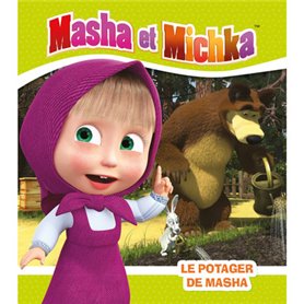 Masha et Michka - Le potager de Masha