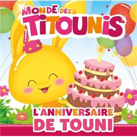 Titounis - L'anniversaire de Touni
