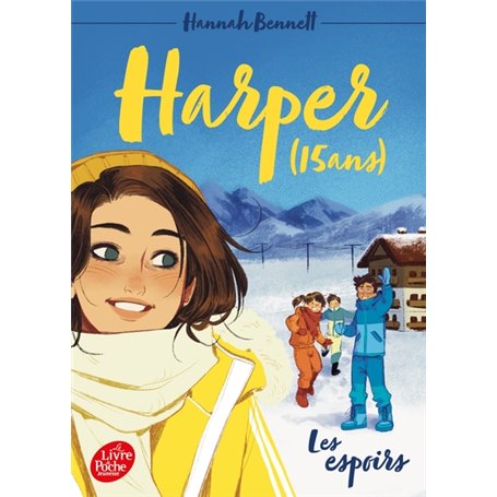 Harper (15 ans) - Tome 3