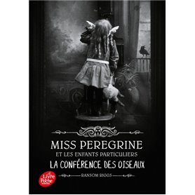 Miss Peregrine - Tome 5