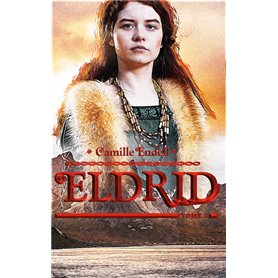 Eldrid - Tome 3