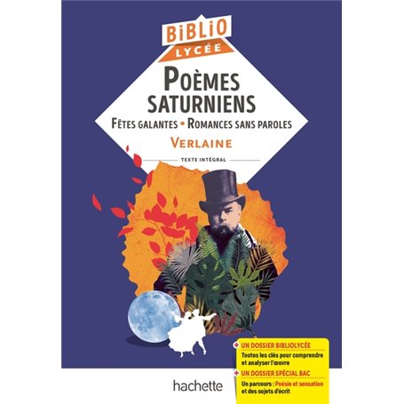 Poèmes saturniens, fêtes galantes, romances sans paroles (Verlaine)