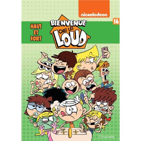 Bienvenue chez Les Loud - Tome 16