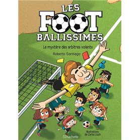 Les footballissimes - Tome 1