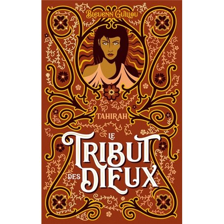 Le Tribut des dieux - Tahirah