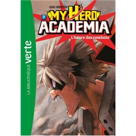 My Hero Academia 07 - L'heure des combats