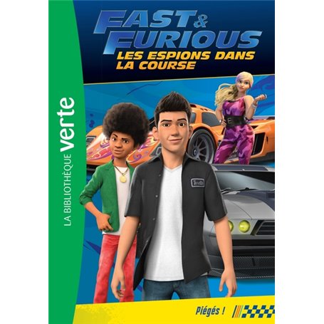 Fast & Furious 06 - Piégés !