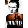 Instincts - Tome 2