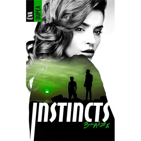 Instincts - Tome 3