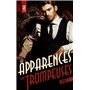 Les apparences sont trompeuses - tome 1