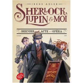 Sherlock, Lupin et moi - Tome 2