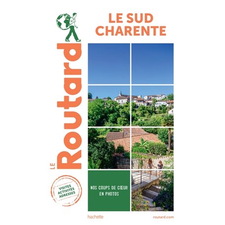 Guide du Routard Destination Sud Charente