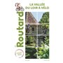 Guide du Routard Vallée du Loir à Vélo