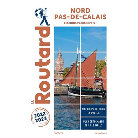 Guide du Routard Nord, Pas-de-Calais 2022/23