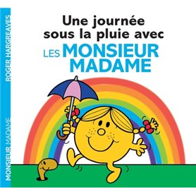 Monsieur Madame - Une journée sous la pluie avec les Monsieur Madame