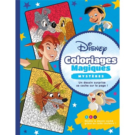 DISNEY CLASSIQUES - Coloriages Magiques - Mystères