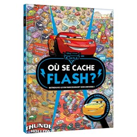 CARS - Où se cache Flash ? - Cherche et trouve - Disney Pixar