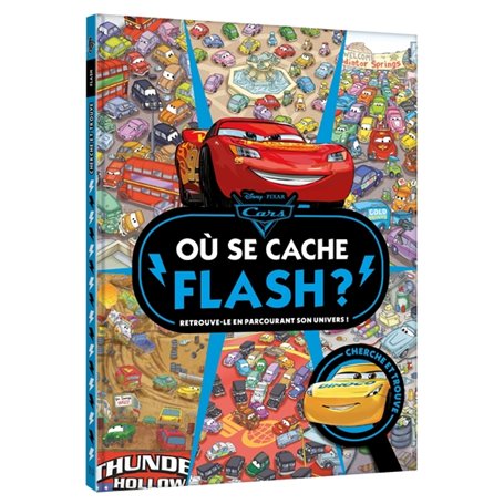 CARS - Où se cache Flash ? - Cherche et trouve - Disney Pixar