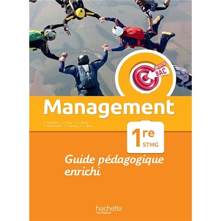 Objectif Bac Management 1re STMG - Guide pédagogique -  Ed. 2022