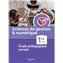 Objectif Bac Sciences de gestion et numérique 1re STMG - Guide pédagogique -  Ed. 2022