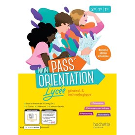 Mon Pass'Orientation Lycée - cahier de l'élève -  Éd. 2023