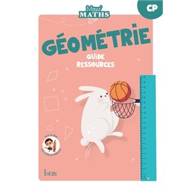 Mouv' Maths - Cahier de géométrie CP - Guide ressources - Ed. 2023