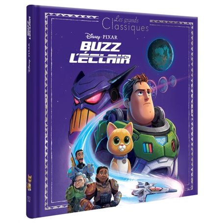 BUZZ L'ÉCLAIR - Les Grands Classiques - L'Histoire du Film - Disney Pixar