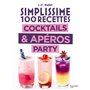 Simplissime Cocktails & Apéros Party