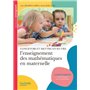 Profession enseignant - Concevoir et mettre en oeuvre l'enseignement des mathématiques en maternelle