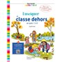 Pratiquer autrement - Enseigner en classe dehors cycles 1, 2 et 3 - Ed. 2023