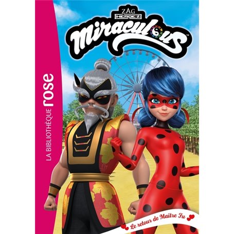 Miraculous 37 - Le retour de Maître Fu