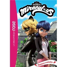 Miraculous 39 - Amours croisées