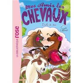 Mes amis les chevaux 38 - Drôle de duo