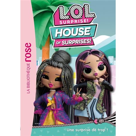 L.O.L. Surprise ! House of Surprises 05 - Une surprise de trop !