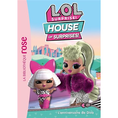 L.O.L. Surprise ! House of Surprises 06 - L'anniversaire de Diva