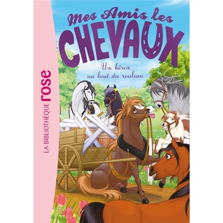 Mes amis les chevaux 41 - Un héros au bout du rouleau