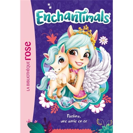 Enchantimals 21 - Paolina, une amie en or