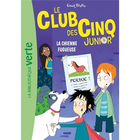 Le Club des Cinq Junior 12 - La chienne fugueuse