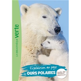 Wild Immersion 11 - Expédition au pays des ours polaires