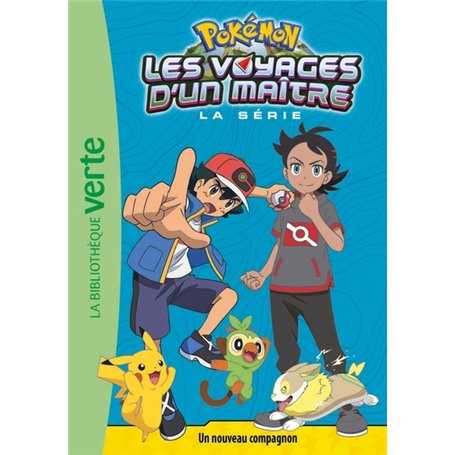 Pokémon Les Voyages d'un maître 19 - Un nouveau compagnon