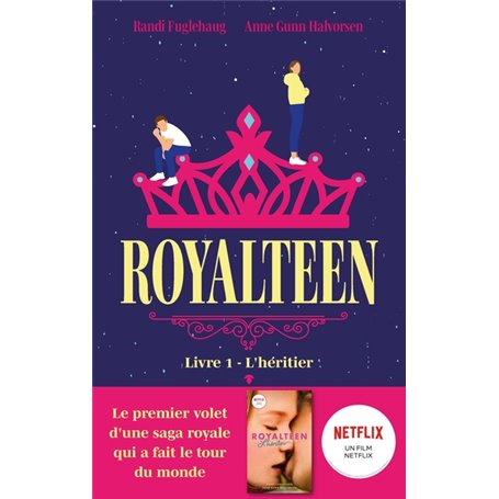 Royalteen - tome 1 - L'héritier