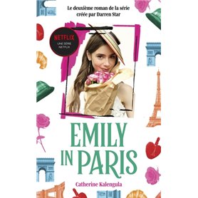 Emily in Paris - Le roman de la série tome 2